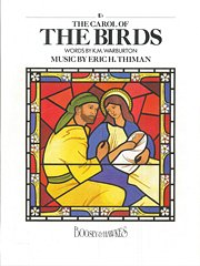 E. Thiman et al.: The Carol Of The Birds