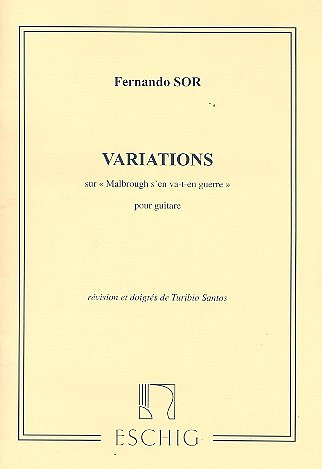 F. Sor: Variations Malbrough Guitare(Santos N 1 (Part.)