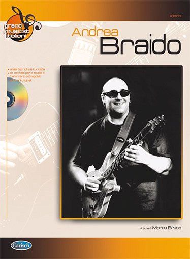 M. Brusa: Andrea Braido: Grandi Musicisti Italian, Git (+CD)