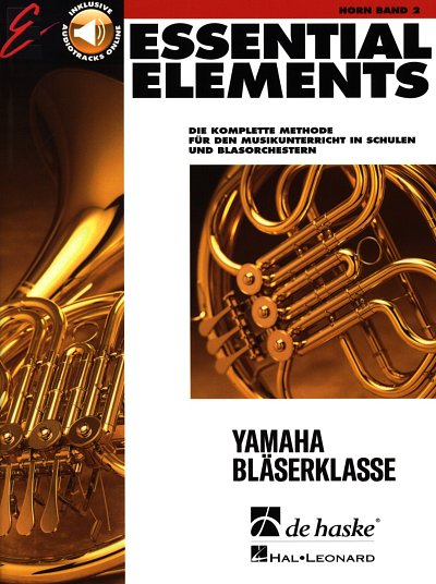 Essential Elements Band 2 - für Horn, Hrn (+OnlAudio)