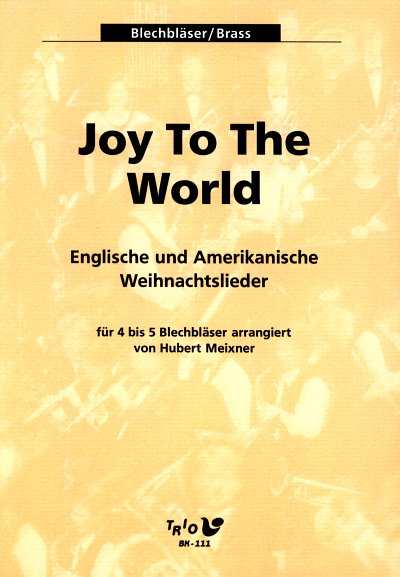 Joy To The World Blechblaeser / Brass