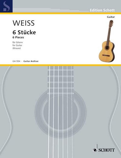 DL: S.L. Weiss: 6 Stücke, Git