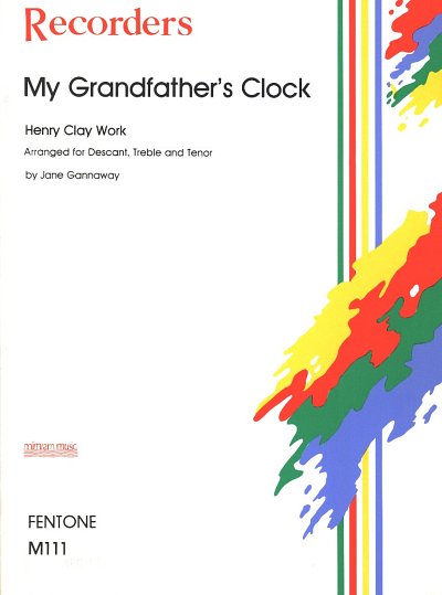 H.C. Work: My Grandfather's Clock (Pa+St)