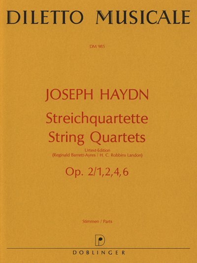 J. Haydn: Streichquartette Bandausgabe op. 2/1,2,4,6 Hob. III:7,8,10,12