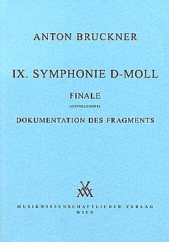 A. Bruckner: Symphonie Nr. 9 d-Moll - Finale, Sinfo (Part.)