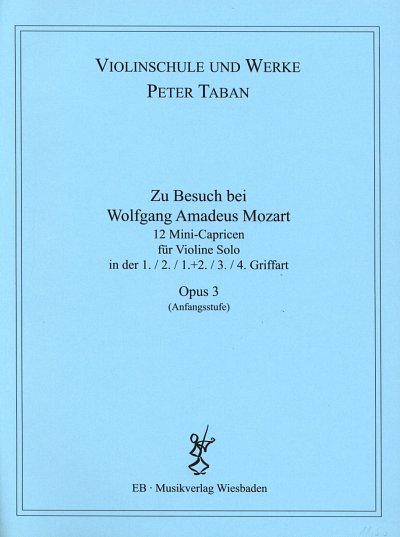 P. Taban: Zu Besuch bei Wolfgang Amadeus Mozart op. 3
