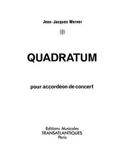 J. Werner: Quadratum