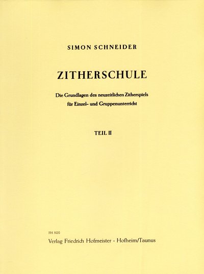 S. Schneider: Zitherschule Band 2