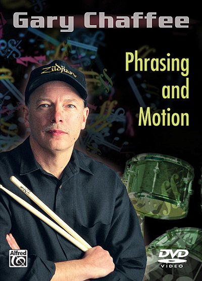 G. Chaffee: Phrasing And Motion (DVD)