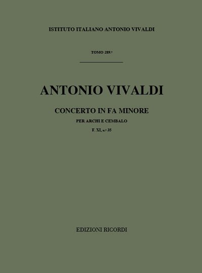 Concerto Per Archi E B.C.: In Fa Min. Rv 143 (Part.)