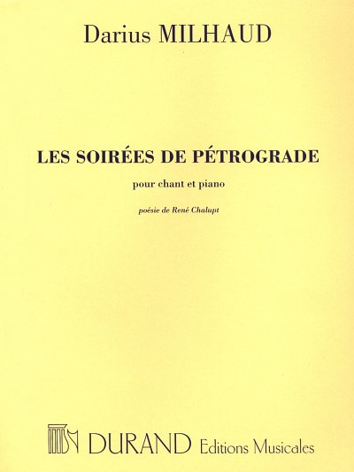 D. Milhaud: Soirees Petrograde Baryton-Piano , GesKlav