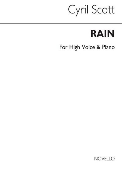 C. Scott: Rain-high Voice/Piano, GesHKlav