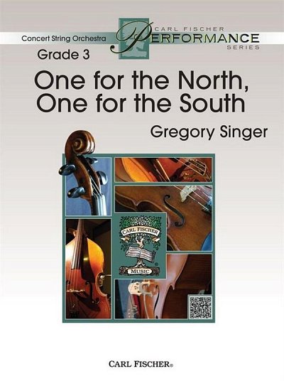Singer, Gregory: One for the North, One for the South