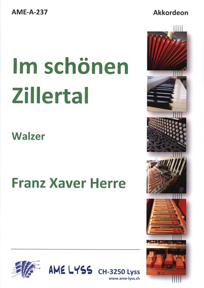 Herre Franz Xaver: Im Schoenen Zillertal