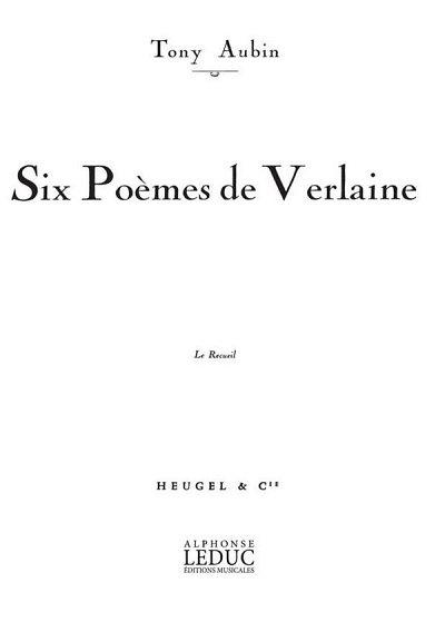 T. Aubin: 6 Poemes De Verlaine (Bu)