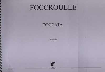 B. Foccroulle: Toccata