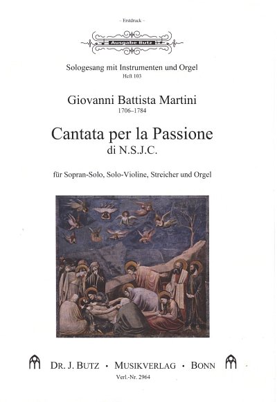 G.B. Martini: Cantata per la Passione di , GesSVlnStrOr (KA)