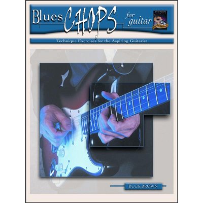 Brown Buck: Blues Chops For Guitar