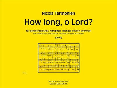 N. Termöhlen: How long, o Lord? (Pa+St)
