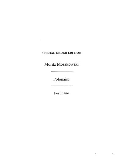 M. Moszkowski: Polonaise Op.11, Klav
