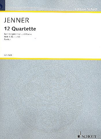 G. Jenner: Zwölf Quartette Heft 1, 4GesKlav (Part.)
