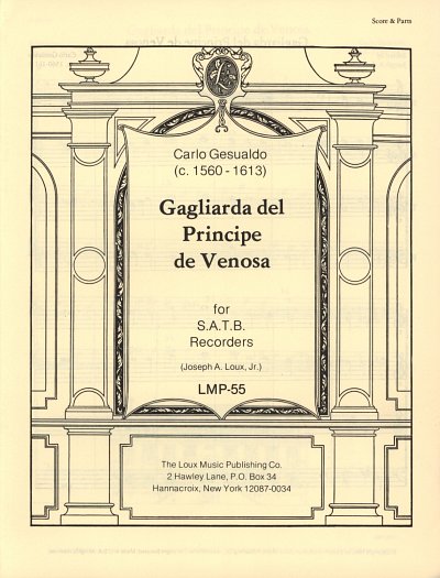 C. Gesualdo di Venos: Gagliarda del Principe de Veno (Pa+St)
