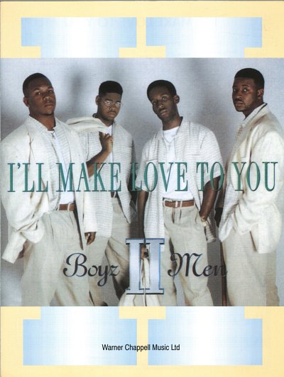 Kenneth Edmonds, Boyz II Men: I'll Make Love To You