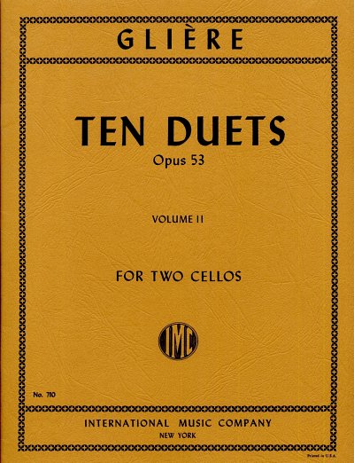R. Glière: Ten duets 2 op. 53, 2Vc (Sppa)