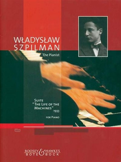 Szpilman Wladyslaw: Der Pianist - Suite Das Leben Der Maschi