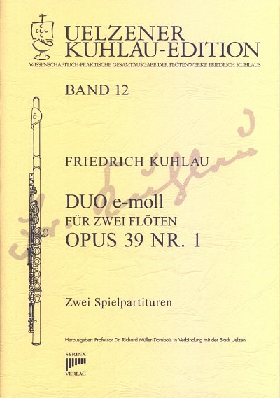 F. Kuhlau: Duo E-Moll Op 39/1 Uelzener Kuhlau Edition 12