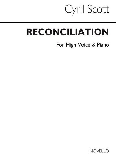 C. Scott: Reconciliation-high Voice/Piano (Key-b F, GesHKlav