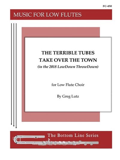 The Terrible Tubes Take Over The Town, FlEns (Pa+St)