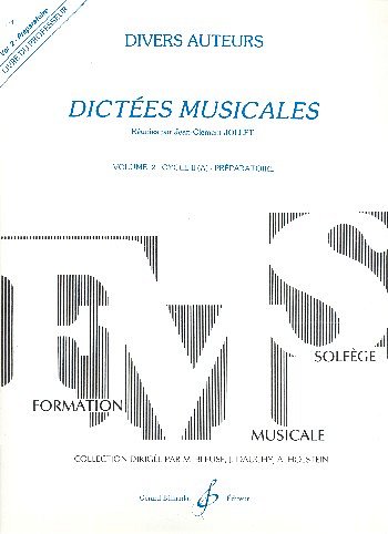 J. Jollet: DICTÉES MUSICALES - Volume 2 - Professeur (Bu)
