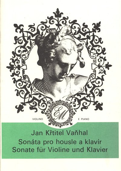 J.B. Vanhal: Sonata per il pianoforte con, VlKlav (KlavpaSt)