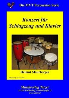 H. Maurberger: Konzert für Schlagzeug und Kl, SchlKlav (+CD)