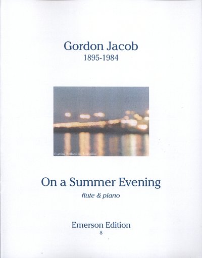 G. Jacob: On A Summer Evening, FlKlav (KlavpaSt)