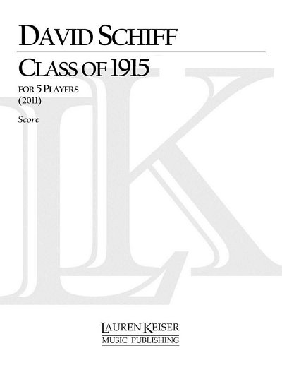 D. Schiff: Class of 1915 (Part.)
