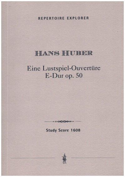 Eine Lustspiel-Ouverture E-Dur op.50, Sinfo (Stp)
