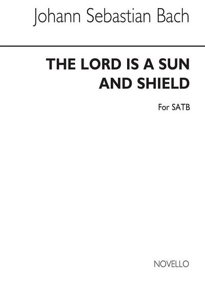 J.S. Bach: The Lord Is A Sun And Shield (Satb), GchKlav (Bu)