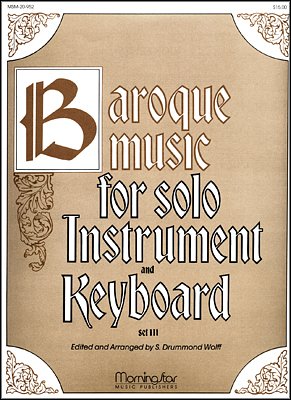 Baroque Music for Solo Inst. & Keyboard, III