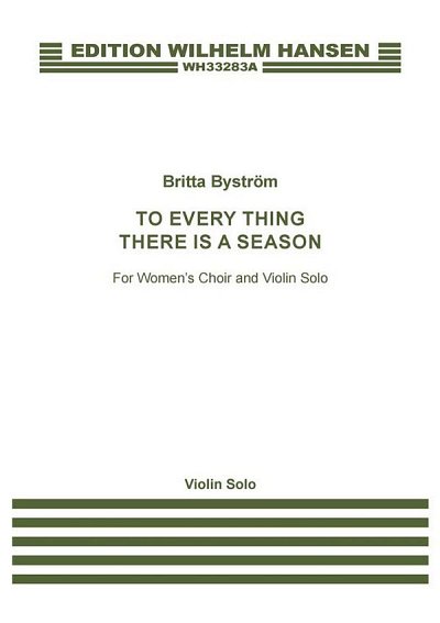 B. Byström: To Every Thing There Is A Season