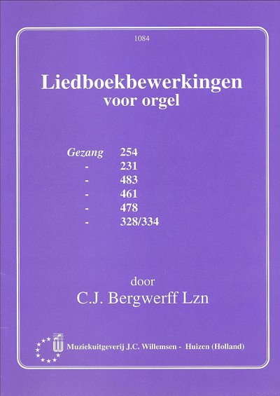 L. Bergwerff: Liedboekbewerkingen , Org