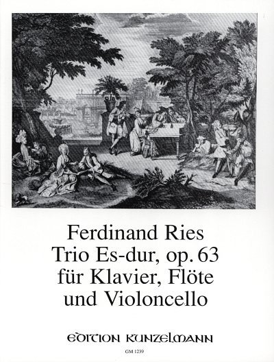 F. Ries: Trio Es-Dur op. 63, FlVcKlav (KlavpaSt)