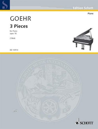 A. Goehr: 3 Pieces op. 18 , Klav
