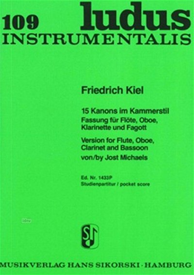 F. Kiel: 15 Kanons Im Kammerstil