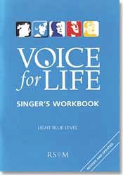 A. Marks: Voice for Life: Singer's Workbook - Level 2, Ch