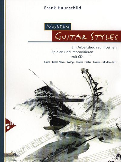 F. Haunschild: Modern Guitar Styles, Git (CD)