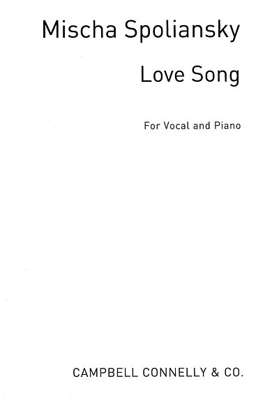 M. Spoliansky: Love Song, GesMKlav (EA)