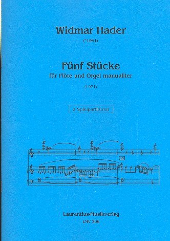 W. Hader: Fuenf Stuecke fuer Floete und Orgel