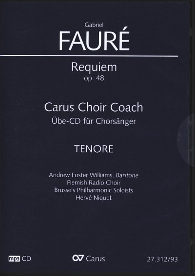G. Fauré: Requiem op. 48 - Carus Ch, 2GsGchOrchOr (CD Tenor)